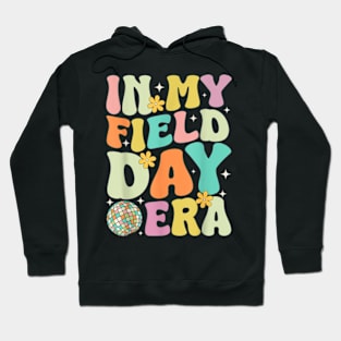 Groovy In My Field Day Era Field Day Shirts For Teacher Kids T-Shirt Hoodie